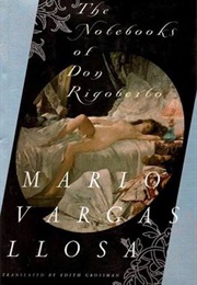 The Notebooks of Don Rigoberto (Mario Vargas Llosa)