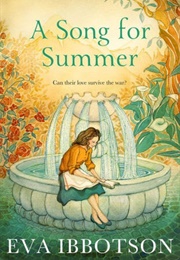 A Song for Summer (Eva Ibbotson)