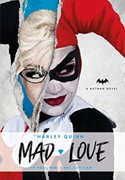 Harley Quinn: Mad Love (Paul Dini)