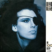 In Too Deep - Dead or Alive