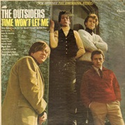 Time Won&#39;t Let Me - The Outsiders