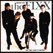 The Fixx - One Thing Leads to Another: Greatest Hits