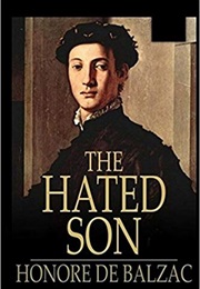 The Hated Son (Honore De Balzac)