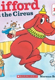 Clifford at the Circus (Norman Bridwell)