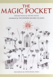 The Magic Pocket (Michio Mado)