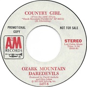 Ozark Mountain Daredevils - Country Girl