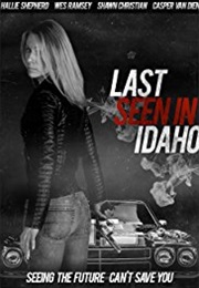 Last Seen in Idaho (2018)