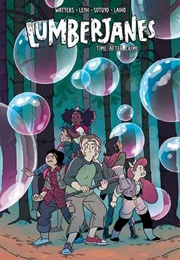 Lumberjanes, Vol. 11: Time After Crime (Shannon Watters)