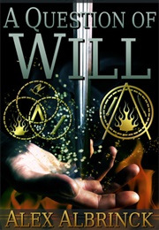A Question of Will (Alex Albrinck)