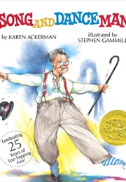 Song and Dance Man (Karen Ackerman)