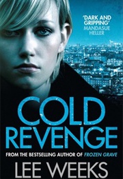 Cold Revenge (Lee Weeks)