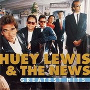 Huey Lewis &amp; the News - Greatest Hits