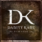 Damaged - Danity Kane