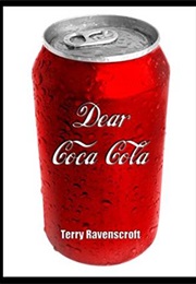 Dear Coca-Cola (Terry Ravenscroft)