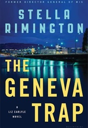 The Geneva Trap (Stella Rimington)
