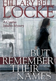 But Remember Their Names (Hillary Bell Locke)