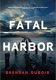 Fatal Harbor (Brendan Dubois)