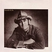 Don Williams - Especially for You