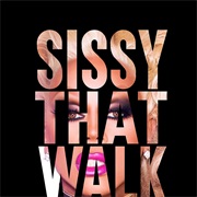 Sissy That Walk - RuPaul