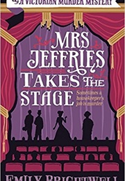 Mrs Jeffries Takes the Stage (Emily Brightwell)