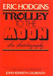 Trolley to the Moon (Eric Hodgins)
