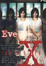 The X-Files: Eve