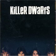 Killer Dwarfs - Killer Dwarfs