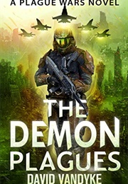 The Demon Plagues (David Vandyke)