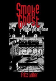 Smoke Ghost (Fritz Leiber)