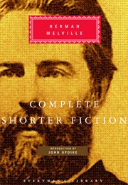 The Complete Shorter Fiction (Herman Melville)