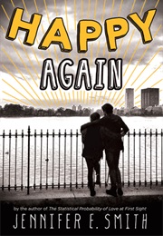 Happy Again (Jennifer E. Smith)