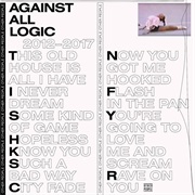 2012 - 2017 (Against All Logic, 2018)