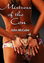 Mistress of the Con (John McCabe)