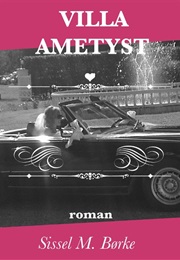 Villa Ametyst (Sissel M. Børke)