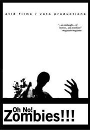 Oh, No! Zombies!!! (2003)