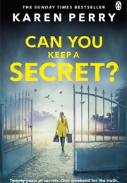 Can You Keep a Secret (Karen Perry)