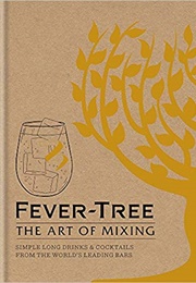 Fever Tree the Art of Mixing (Fever Tree)