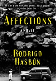 Affections (Rodrigo Hasbún)