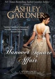 The Hanover Square Affair (Ashley Gardner)