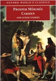 Carmen & Other Stories (Prosper Merimee)