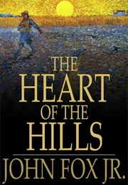 Heart of the Hills (John Fox, Jr.)