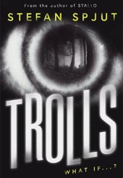 Trolls (Stefan Spjut)