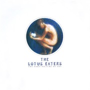The First Picture of You (12" Version) - The Lotus Eaters