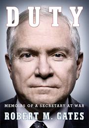 Duty: Memoirs of a Secretary at War