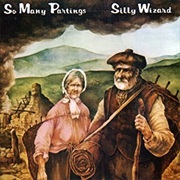 Silly Wizard - So Many Paintings