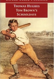 Ton Brown&#39;s School Days (Thomas Hughes)