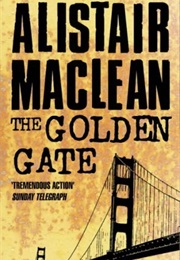 The Golden Gate (Alistair MacLean)
