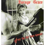 Savage Grace - After the Fall From Grace