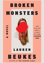 Broken Monsters (Lauren Beukes)