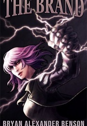 The Brand (Bryan Alexander Benson)